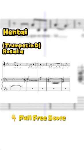 Hentai (Rosalía) - Trumpet in D Score 🎹 #Shorts