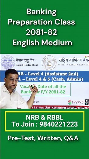 Banking Preparation Classes. New Sessions for F/Y 2081-82 for NRB Assistant & RBBL level 4 &5