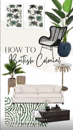 HOW TO British Colonial 🌴