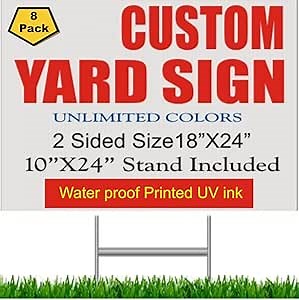 Custom yard signs 8 Pack GSP 18X24 Custom Printed"Yard Signs Business" Lawn Signs Full Color 2 Sided COROLEX Corrugated Plastic 24" Wire Stand Included real estate or Business sign
