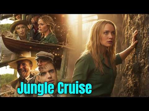 Jungle Cruise (2021) Action/Adventure Movie in English HD facts & updates |