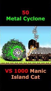 the battle cat 50 Metal Cyclone VS 1000 Manic Island Cat #battlecats #gaming #cat #games #cats