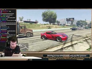 Can you drive across GTA 5 with ONLY psychic powers? (VOD)