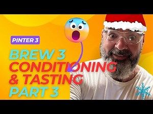 Pinter 3: Conditioning Whole Nine Yards and Roadie Remixed & Tasting the Cider!