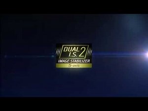 Introducing 5-Axis Dual I.S.(Image Stabilzier) 2