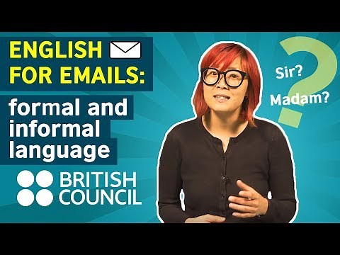English for Emails: Formal and informal language