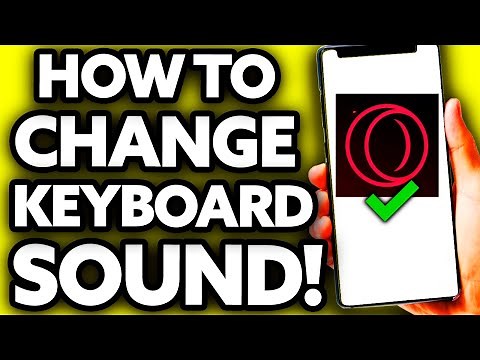 How To Change Keyboard Sound on Opera GX [Very EASY!]