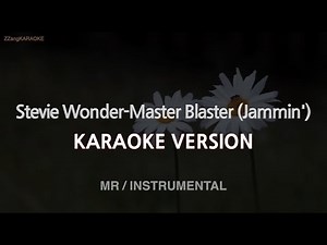 Stevie Wonder-Master Blaster (Jammin') (MR/Instrumental) (Karaoke Version)