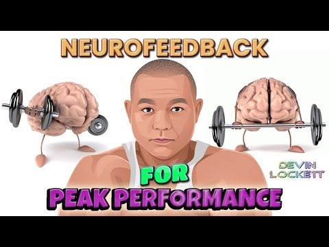Neurofeedbak - EEG Biofeedback - For Peak Performance