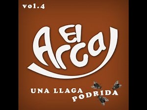 "UNA LLAGA PODRIDA" - Grupo El Arca - FULL ALBUM (BANDA CRISTIANA SINOALENSE) DURANGUENSE