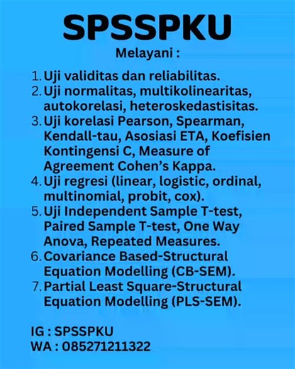 SPSSPKU - Jasa Olah Data on Instagram: "Halo pejuang skripsi, tesis, dan disertasi. Kami adalah Sentra Pelayanan Statistik untuk Penelitian Kuantitatif, siap membantu olah data penelitian kuantitatif teman-teman menggunakan software SPSS, AMOS, SmartPLS, dan EViews. Praktis, terpercaya, dan sesuai kebutuhan penelitianmu. Kami juga melayani bimbingan skripsi dan tesis, pendampingan untuk pengembangan alat ukur penelitian kuantitatif, dan pemeriksaan kualitas item skala penelitian. Hubungi kami se