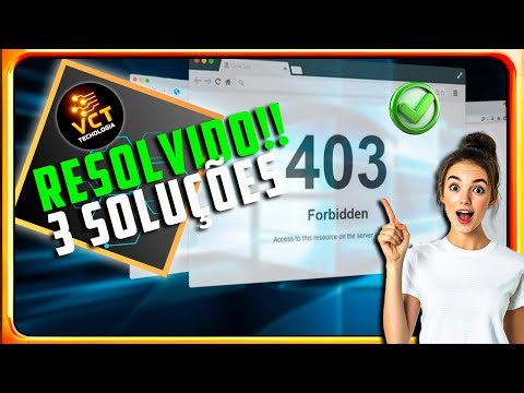 🔥 Browser Error 403 Forbidden? Solve it with these 3 steps!
