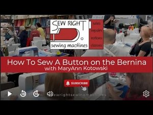 Sew Right Sewing Machines - How to sew buttons on the Bernina™