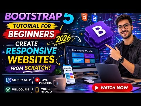 Bootstrap 5 Tutorial for Beginners 2026 | Create Responsive Websites from Scratch | In Hindi