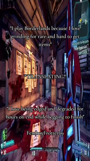 Borderlands feels like it's designed for masochistic people bru 🥀 #borderlands #translating #edging #masocist #strechtok