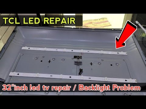 TCL led repair | 32"inch led tv repair | backlight problem | how to repair 32"inch led repair