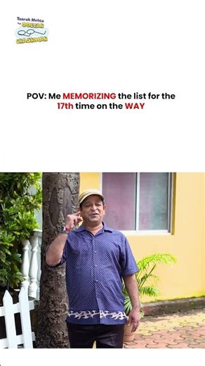 POV Me memorizing the list for the 17th time on the way ! #tmkoc #funny #jethalal #daya #shortsfeed