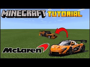 Minecraft Supercar - How To Build A 2019 Mclaren P1 LM Minecraft Car Tutorial