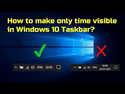 How to make only time visible in windows 10 taskbar | Display Date on Taskbar