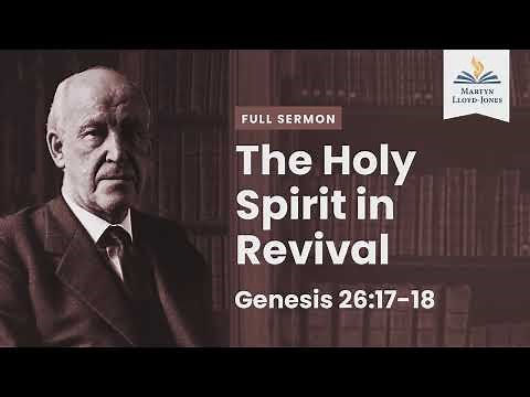 The Holy Spirit in Revival―A Sermon on the Holy Spirit in Revival (Remastered)