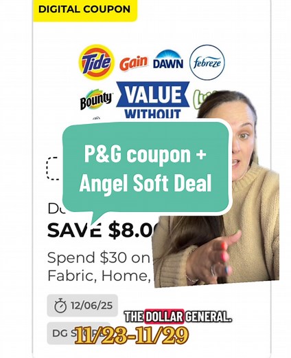 11/23-11/29 Let’s talk about the p&g coupon AND the angel soft coupon this week for Dollar General. Hope you score✌🏼 #dollargeneral #dollargeneralcouponing #extremecouponing #couponing #couponer | Liz the Clearance Queen