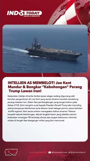 INTELIJEN AS MEMBELOT! Joe Kent Mundur & Bongkar "Kebohongan" Perang Trump Lawan Iran!