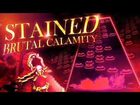 Stained, Brutal Calamity (Supreme Calamitas Theme) ~ CH Chart Preview