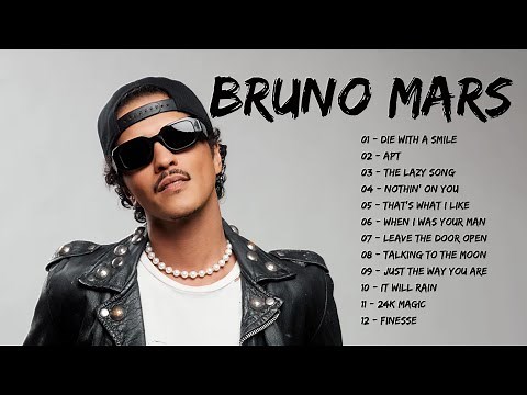 B.runo M.ars Full Album - Best Songs Of Bruno Mars - Bruno Mars Greatest Hits 2025