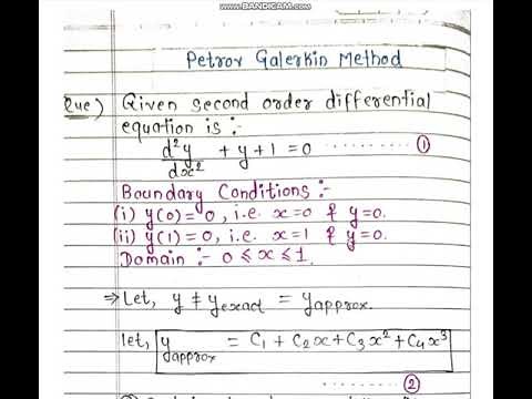 Petrov Galerkin Method - Weighted Residue Method.