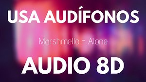 Marshmello - Alone (8D AUDIO) [Use headphones / Usa audífonos] Listen on Youtube: https://youtu.be/rSiW1uAZe0U | 8D TUNES