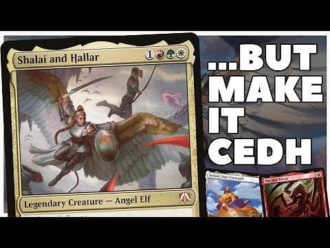 Building Shalai and Hallar... in cEDH!