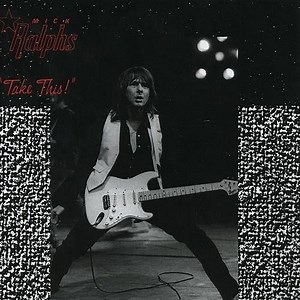 Mick Ralphs - Take This!