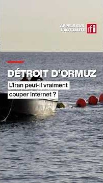 Détroit d’Ormuz : l’Iran peut-il vraiment couper Internet ? • RFI #iran #internet #ormuz