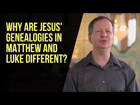 Why Are Jesus' Genealogies in Matthew and Luke Different?