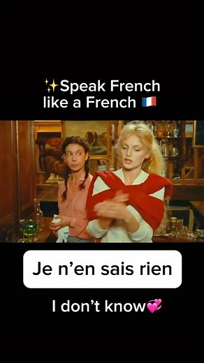 French with Elle | Gabrielle on Instagram: "French through Film 🎥💞 have you seen my new French speaking channel? my longer French lessons are on my new YouTube channel (link in bio) ☺️ 💞”Je n’en sais rien” translates to “I don’t know” in English. 🤷‍♀️ It’s a handy phrase for expressing uncertainty or lack of knowledge. It’s like saying “I have no idea”, “I don’t know anything about it” or “I haven’t got a clue.” Comment “FILMS” if you want to see more French film videos 💞🇫🇷🎥 #LanguageLea