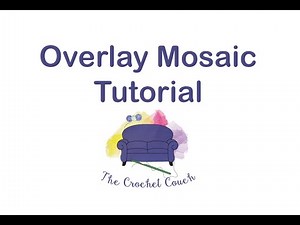 Overlay Mosaic Tutorial