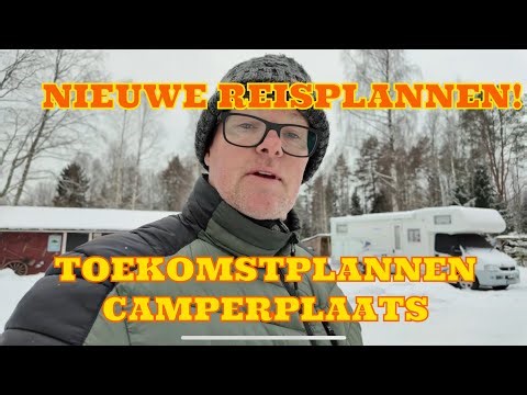 865 OUR FUTURE PLANS FOR THE CAMPER SITE AND THE CAMPER!