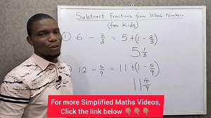 900 reactions · 221 shares | Subtracting Fractions from Whole Numbers Maths can be easy for any child if explained simply. To get some of my Simplified and Fun Maths videos for FREE, click the link below  https://selar.co/freevideos | Iclass Education | Facebook