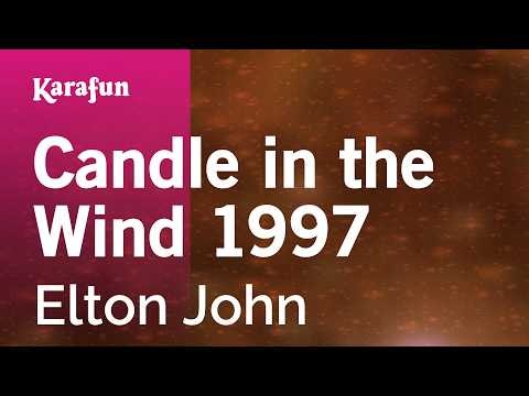 Candle in the Wind 1997 - Elton John | Karaoke Version | KaraFun