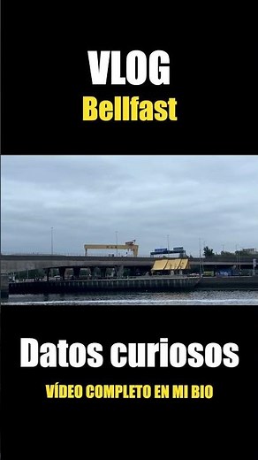 Datos curiosos de Belfast
