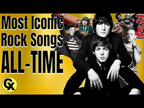 Top 100 Most Iconic Rock Songs - ALL-TIME