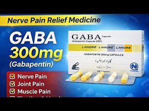 GABA 300mg (Gabapentin) – Uses, Benefits & Side Effects | Nerve Pain Relief