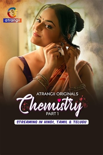 Chemistry (2026) Season 1 (Atrangii Originals)
