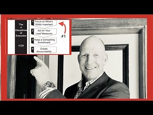 4 Disciplines of Execution (4DX)- #1 WIG