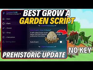 [🌻] Grow a Garden Script GUI 2025 | Auto-Farm, Infinite Seeds, Prehistoric Pet Spawner NO KEY