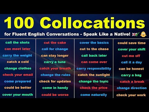 100 Collocations for Fluent English Conversations - Speak Like a Native!