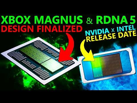 XBOX Magnus w/ AMD RDNA 5 Finalized | Nvidia Titan Lake Leak | Intel Nova Lake AX Specs