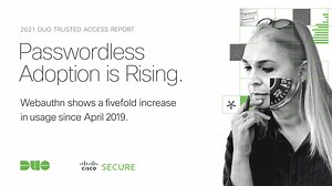 More than ever, organizations are realizing that usability *is* security. Get the 2021 Duo Trusted Access Report to learn how user-friendly authentication methods like biometrics, WebAuthn, and Duo Push are driving better security hygiene: duo.sc/tar-2021 | Duo Security | Facebook