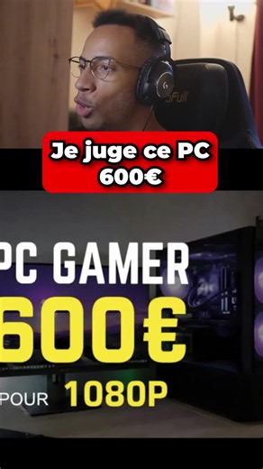 Je juge ce PC à 600€ @pcgamer513 #reviewpc #gamingpc #pcbuild #pcgamer #gaming