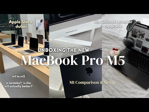 MacBook Pro M5 Unboxing & First Impressions | Apple Store | M1 Comparison & Setup
